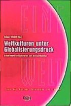Weltkulturen unter Globalisierungsdruck - Tetzlaff, Rainer (Hrsg.)