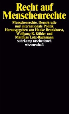 Recht auf Menschenrechte - Brunkhorst, Hauke / Köhler, Wolfgang R. / Lutz-Bachmann, Matthias