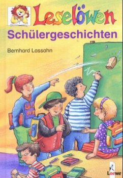 Schülergeschichten - Lassahn, Bernhard