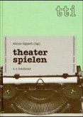 Theater spielen