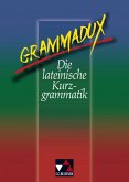 GrammaDux. Die lateinische Kurzgrammatik. RSR