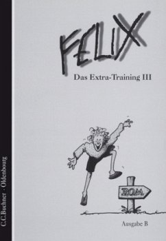 Cover Das Extra-Training / Felix, Ausgabe B 3