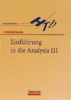 Einführung in die Analysis III - Kaballo, Winfried