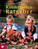Der Kindergarten-Ratgeber