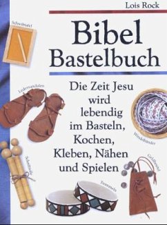 Bibel Bastelbuch - Rock, Lois