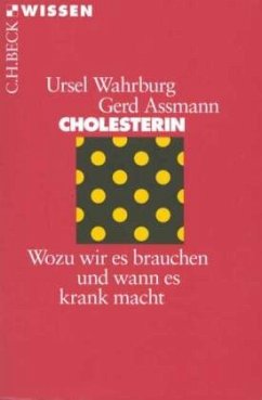 Cholesterin - Wahrburg, Ursel;Assmann, Gerd
