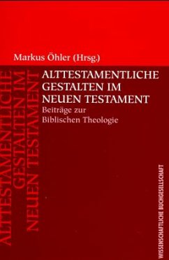 Cover Alttestamentliche Gestalten im Neuen Testament