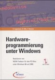 Hardware-Programmierung unter Windows, m. CD-ROM