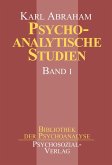 Psychoanalytische Studien, Band I und II Psychoanalytische Studien, Band I und II