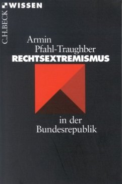Rechtsextremismus in der Bundesrepublik - Pfahl-Traughber, Armin