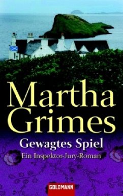 Gewagtes Spiel / Inspektor Jury Roman Bd.14 - Grimes, Martha