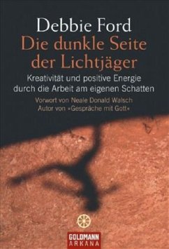 Die dunkle Seite der Lichtjäger - Ford, Debbie