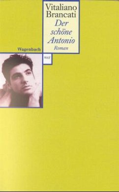 Der schöne Antonio - Brancati, Vitaliano