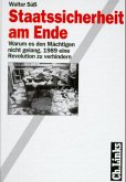 Staatssicherheit am Ende