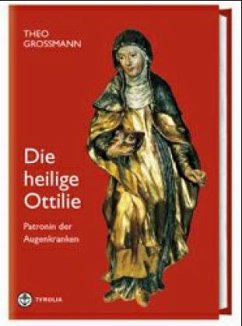 Die heilige Ottilie - Grossmann, Theo