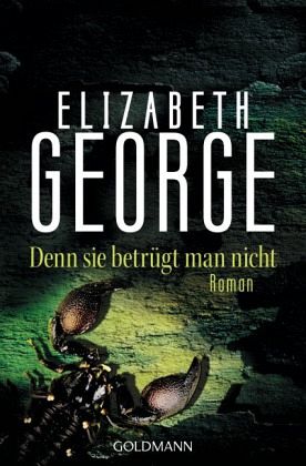Denn sie betrügt man nicht / Inspector Lynley Bd.9 Denn sie betrügt man nicht / Inspector Lynley Bd.9