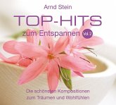 Top-Hits zum Entspannen 2. CD Top-Hits zum Entspannen 2. CD