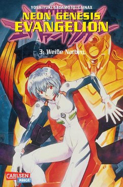 Weiße Narben / Neon Genesis Evangelion Bd.3 - Sadamoto, Yoshiyuki;Gainax
