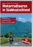 Motorradtouren in Süddeutschland