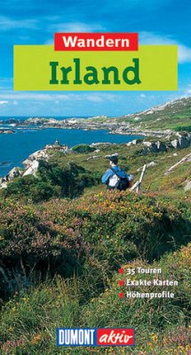 DuMont aktiv Wandern in Irland - 35 Wanderungen mit Karten und Höhenprofilen - Stieglitz, Andreas