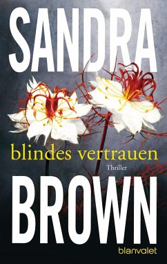 Blindes Vertrauen - Brown, Sandra