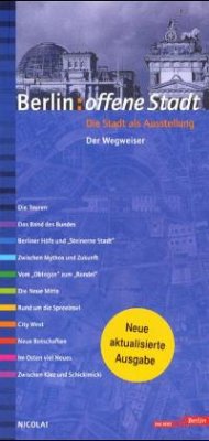 Berlin, Offene Stadt, Die Stadt als Ausstellung Cover Berlin, Offene Stadt, Die Stadt als Ausstellung