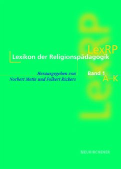 Lexikon der Religionspädagogik (LexRP), 2 Bde. - Mette, Norbert / Rickers, Folkert (Hgg.)