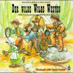 Der wilde Wilde Westen