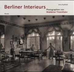 Berliner Interieurs - Titzenthaler, Waldemar
