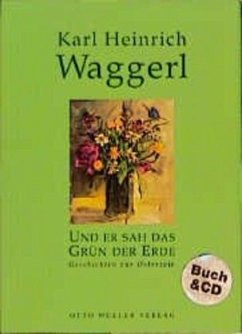 Und er sah das Grün der Erde, m. CD-Audio - Waggerl, Karl Heinrich