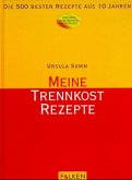 Meine Trennkost Rezepte