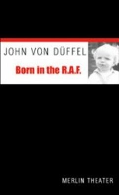 Born in the RAF - Düffel, John von