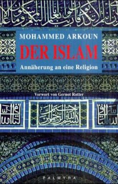 Der Islam - Arkoun, Muhammed