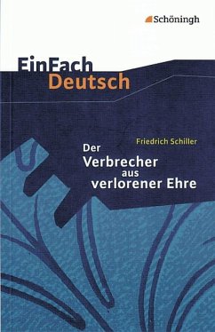 Der Verbrecher aus verlorener Ehre. EinFach Deutsch Textausgaben - Madsen, Hendrik;Madsen, Rainer