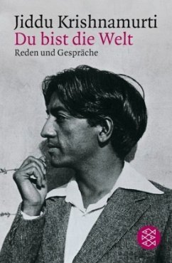 Du bist die Welt - Krishnamurti, Jiddu