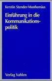 Einführung in die Kommunikationspolitik