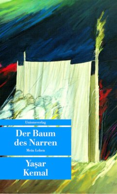 Der Baum des Narren - Kemal, Yasar