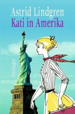 Kati in Amerika - Lindgren, Astrid