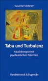 Tabu und Turbulenz