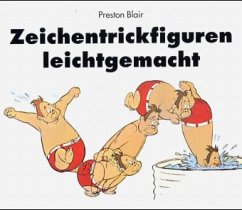 Zeichentrickfiguren leichtgemacht - Blair, Preston