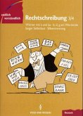 Rechtschreibung, Klassen 3/4 / Endlich verständlich - Deutsch H.1