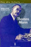 Thomas Mann für die Schule