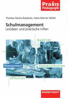 Schulmanagement - Riecke-Baulecke, Thomas;Müller, Hans-Werner