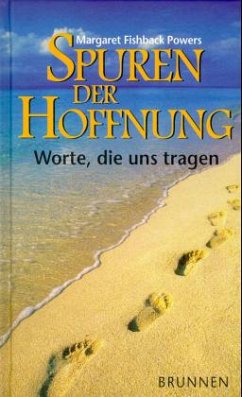 Spuren der Hoffnung - Powers, Margaret Fishback