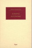 Europas Autonomie Europas Autonomie