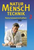 Stoffe vom Rohstoff bis zum Abfall, Gesundheit des Menschen - Ergebnis seiner Lebensweise, Bewegungen überall, Der Boden - die empfindliche Haut unserer Erde / Natur - Mensch - Technik 2