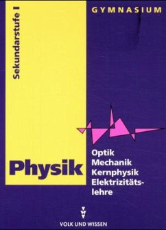 Cover 9./10. Klasse, Lehrbuch Optik / Mechanik / Kernphysik / Elektrizitätslehre / Physik, Ausgabe Gymnasium Neue Bundesländer