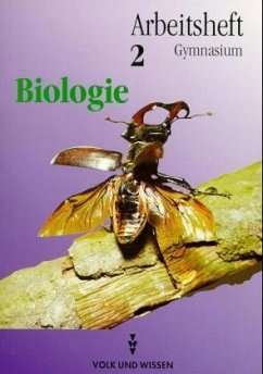 Arbeitsheft, Ausgabe Gymnasium / Biologie Band 2, Ausgabe für die Neuen Bundesländer - Autorenkoll., Redaktion: Gemeinhardt, Horst-Dieter / König, Ilse