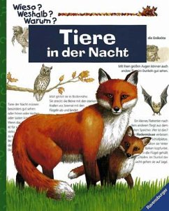 Tiere in der Nacht / Wieso? Weshalb? Warum? Bd.7