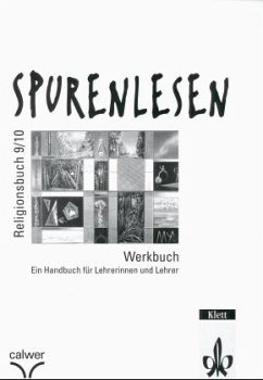 9./10. Klasse, Werkbuch / SpurenLesen - Büttner, Gerhard; Dieterich, Veit J; Herrmann, Hans J; Marggraf, Eckhart